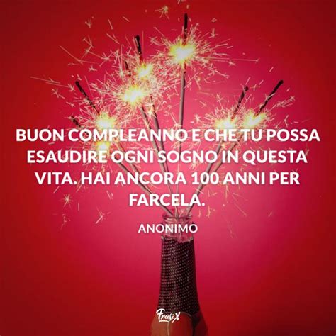 frasi carine per compleanno|Le frasi più belle per gli auguri di compleanno .